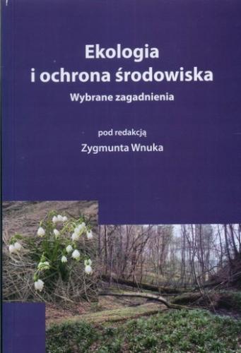 Ekologia-i-ochrona-srodowiska-ZYGMUNT-WNUK