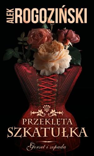 przekleta-szkatulka-gorset-i-szpada-tom-2-b-iext120872052