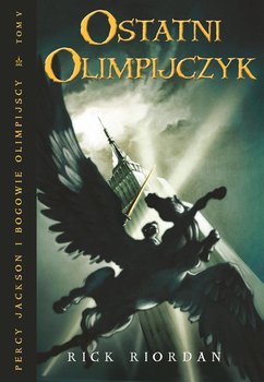 ostatni-olimpijczyk-percy-jackson-i-bogowie-olimpijscy-tom-5-w-iext108214485